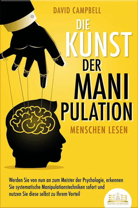 Buchcover: Die Kunst der Manipulation - Menschen lesen