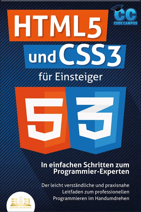 Buchcover: HTML5 und CSS3 für Einsteiger - In einfachen Schritten zum Programmier-Experten