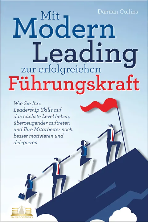 Buchcover: Mit Modern Leading zur erfolgreichen Führungskraft werden