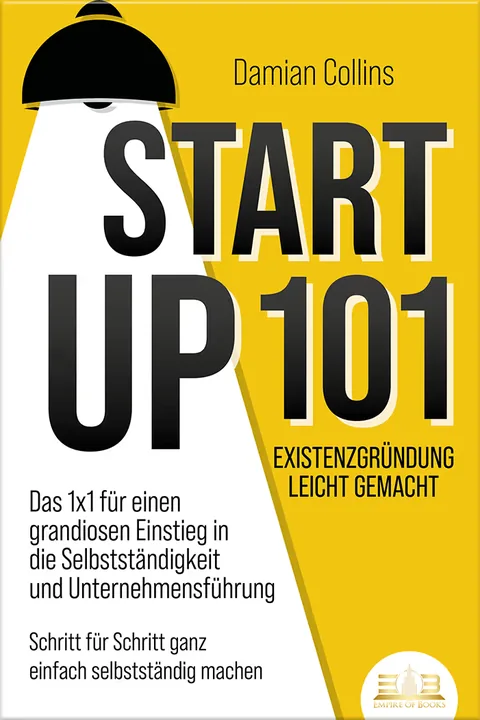 Buchcover: Startup 101 - Existenzgründung leicht gemacht