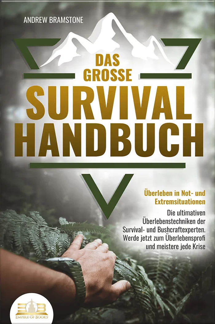 Buchcover: Das große Survival Handbuch - Überleben in Not- und Extremsituationen