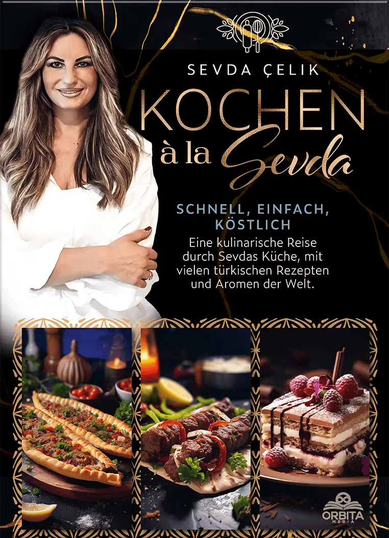 Buchcover: Kochen à la Sevda - Schnell, einfach, köstlich