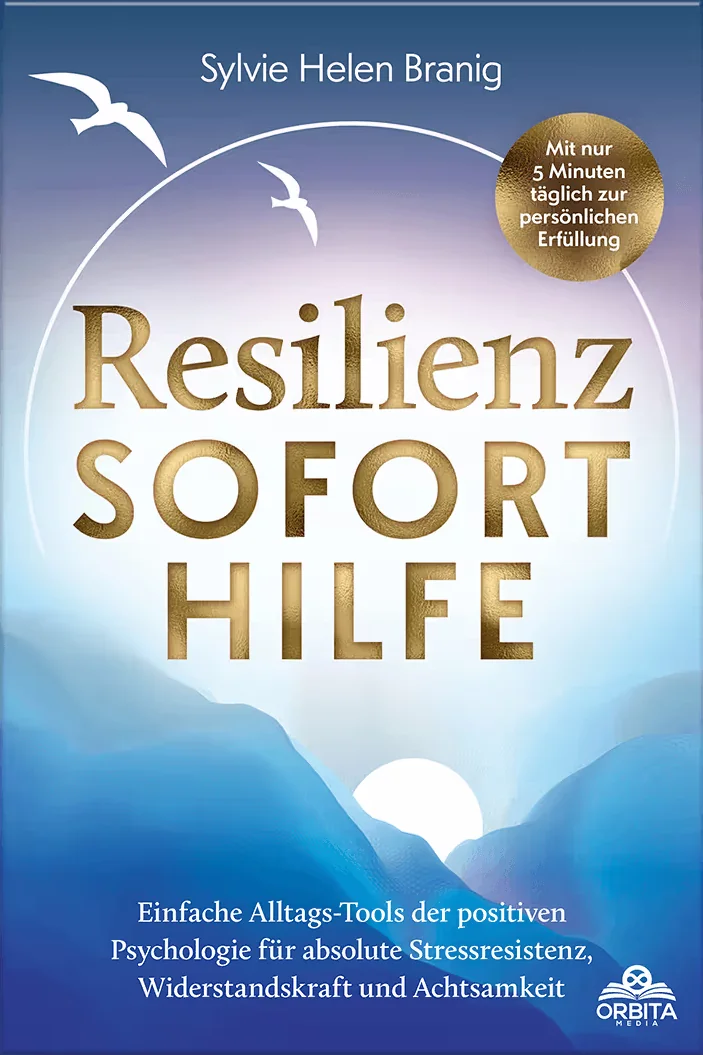 Buchcover: Resilienz Soforthilfe - Mit nur 5 Minuten täglich zur persönlichen Erfüllung